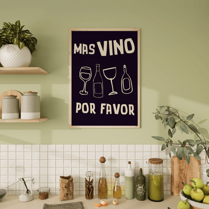 Mas Vino Por Favor
