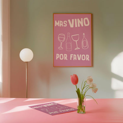 Mas Vino Por Favor