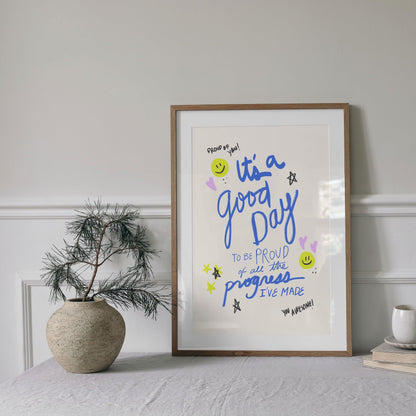 It's a Good Day Printable Wall Art, Motivational Quote Print, Inspirational Wall Art, Positive Affirmation Poster, Motivational Sign