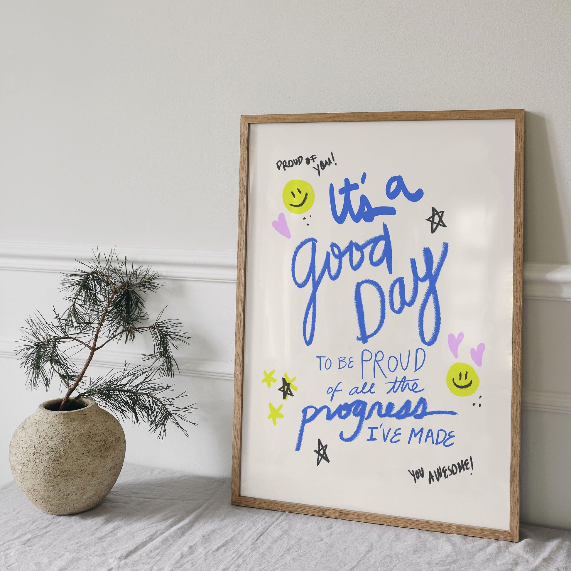 It's a Good Day Printable Wall Art, Motivational Quote Print, Inspirational Wall Art, Positive Affirmation Poster, Motivational Sign
